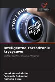 Inteligentne zarz¿dzanie kryzysowe