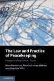 The Law and Practice of Peacekeeping