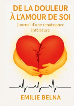 Cover De la douleur a l'amour de soi