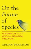 On the Future of Species