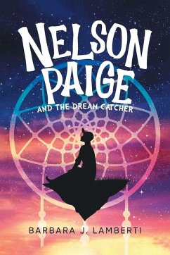 Cover Nelson Paige and the Dream Catcher