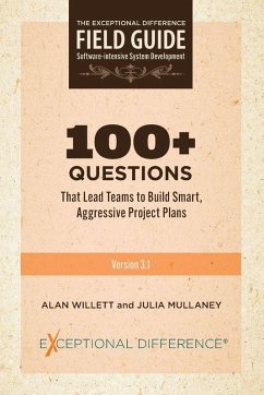 Cover 100+ Questions That Lead Teams to Build Smart, Aggressive Project Plans