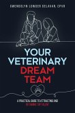 Your Veterinary Dream Team