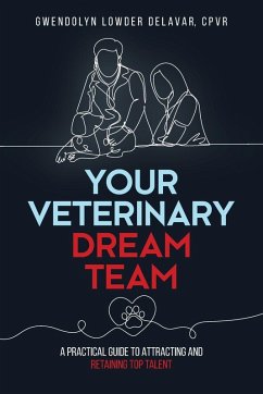 Your Veterinary Dream Team - Delavar, Gwendolyn