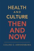 Health and Culture Health and Culture