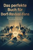 Das perfekte Buch für Dorf-Revival-Fans
