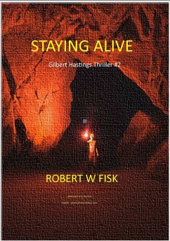 Staying Alive (eBook, ePUB) - Robert W Fisk