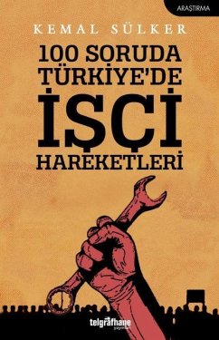 Cover 100 Soruda Türkiyede Isci Hareketleri
