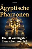 Ägyptische Pharaonen