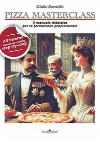 Cover Pizza masterclass. Il manuale didattico per la formazione professionale