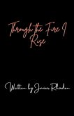 Through the Fire, I Rise
