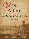 Die Affäre Cadière-Girard (eBook, ePUB)