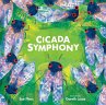 Cicada Symphony - Bild 1