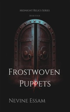 Cover Frostwoven Puppets (Midnight Relics, #4) (eBook, ePUB)