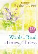 Words to Read in Times of Illness... - Bild 1