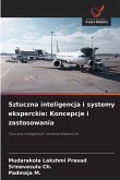 Sztuczna inteligencja i systemy eksperckie: Koncepcje i zastosowania