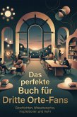 Das perfekte Buch für Dritte Orte-Fans Das perfekte Buch für Dritte Orte-Fans