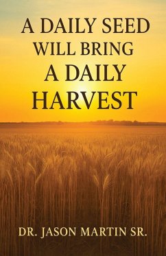 Cover A Daily Seed Will Bring a Daily Harvest