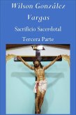 Sacrificio Sacerdotal (Exégesis Bíblica, #3) (eBook, ePUB)