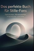 Das perfekte Buch für Stille-Fans