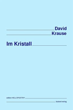 Im Kristall - Krause, David