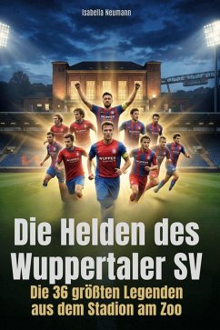 Cover Die Helden des Wuppertaler SV