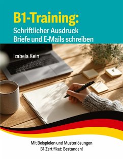 Cover B1-Training Schriftlicher Ausdruck Briefe und E-Mails schreiben