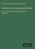 Handbuch der physiologischen Botanik