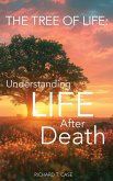 The Tree of Life - Life after Death