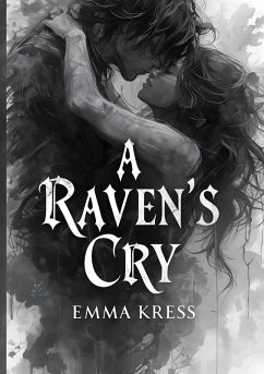 The Ravens Cry - Kress, Emma The Ravens Cry - Kress, Emma