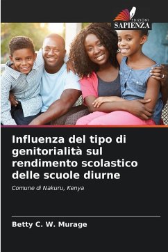 Cover Influenza del tipo di genitorialità sul rendimento scolastico delle scuole diurne