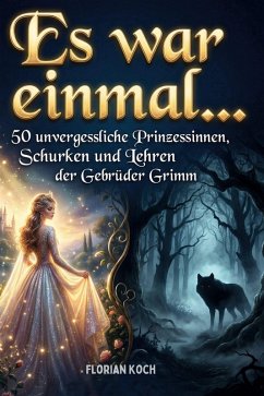 Es war einmal... - Koch, Florian