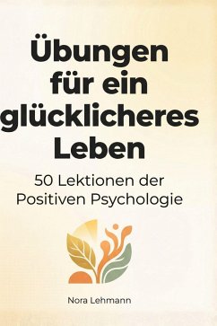 Cover Übungen für ein glücklicheres Leben