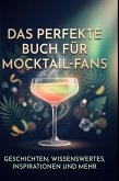 Das perfekte Buch für Mocktail-Fans