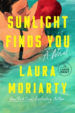 Sunlight Finds You - Moriarty, Laura Sunlight Finds You - Moriarty, Laura