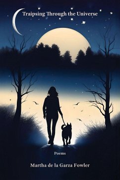 Traipsing Through the Universe - de la Garza Fowler, Martha