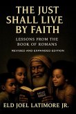 The Just Shall Live by Faith