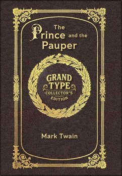 Cover Large Print - The Prince and the Pauper - Grand Type Collector's Edition - Matte Hardcover with Dust Jacket