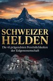 Schweizer Helden Schweizer Helden