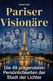 Pariser Visionäre