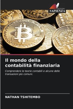Il mondo della contabilità finanziaria - TSHITEMBO, NATHAN
