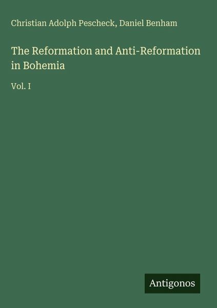 The Reformation and Anti-Reformation in Bohemia