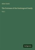 The Fortunes of the Scattergood Family