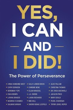 Yes, I Can and I Did! - West, Lynda Sunshine; Larkin Green, Sally