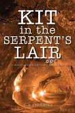 Kit in the Serpent's Lair