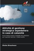 Attività di gestione strategica ospedaliera in caso di calamità
