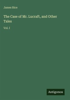 Cover The Case of Mr. Lucraft, and Other Tales