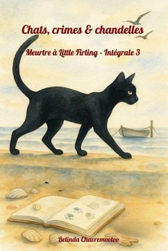 Cover Chats, crimes & chandelles. Intégrale 3