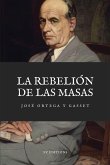 La Rebelión de las Masas