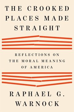 The Crooked Places Made Straight - Warnock, Raphael G